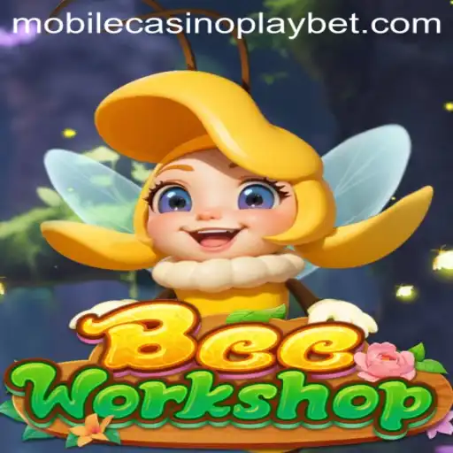 BeeWorkshop Mobile CasinoPlay