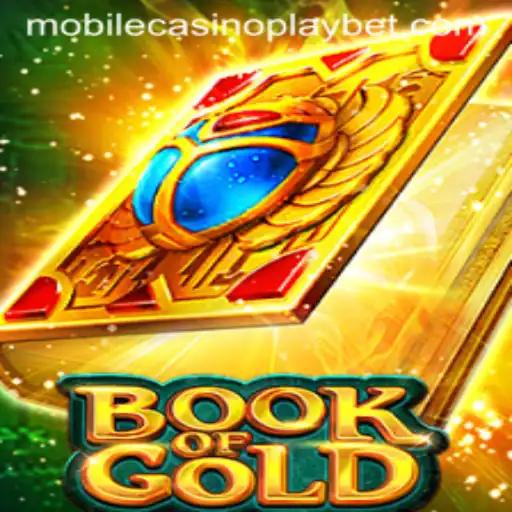Exploring the Exciting World of Book of Gold in Mobile CasinoPlay
