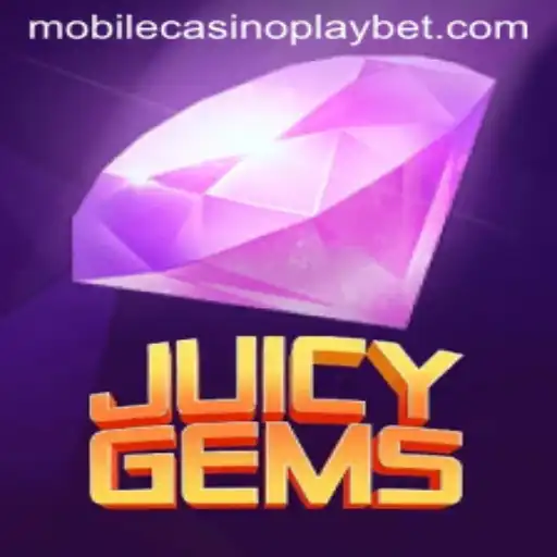 Discover the Exciting World of JuicyGems: A Mobile CasinoPlay Adventure