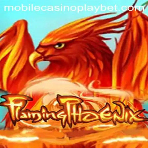 FlamingPhoenix: The Ultimate Mobile CasinoPlay Experience