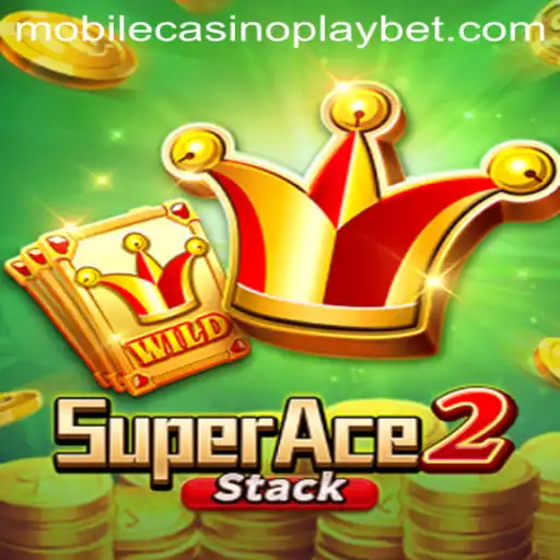 SuperAce2: Exploring the Exciting World of Mobile CasinoPlay